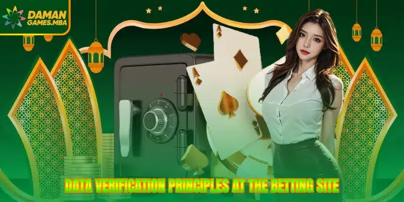 Data verification principles at the betting site