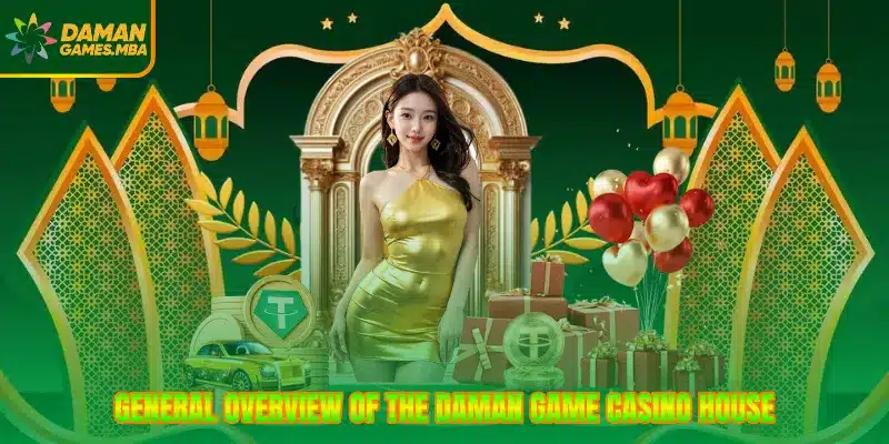 General overview of the Daman Game casino house