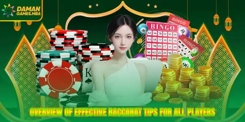 Overview of effective baccarat tips for all players