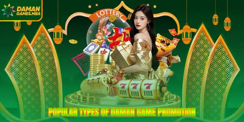 Popular types of Daman Game promotion