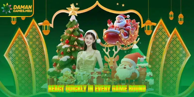 React quickly in every game round