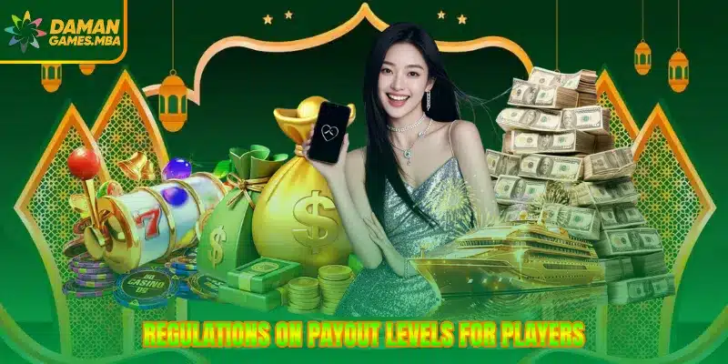 Regulations on payout levels for players