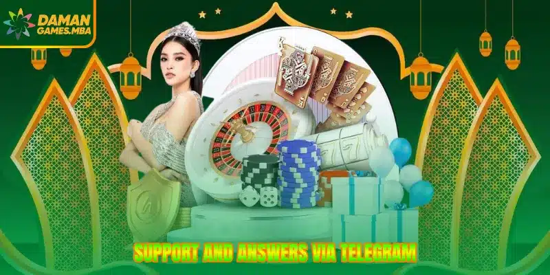 Support and answers via Telegram