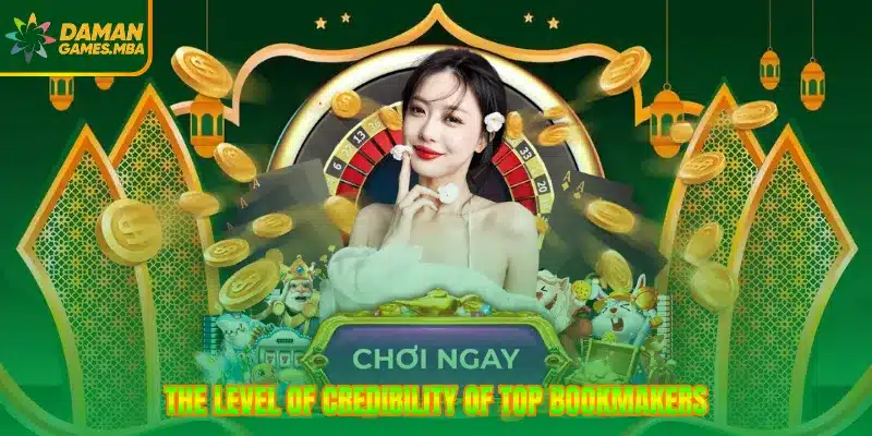 The level of credibility of top bookmakers