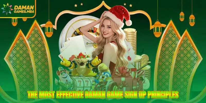 The most effective Daman Game sign up principles